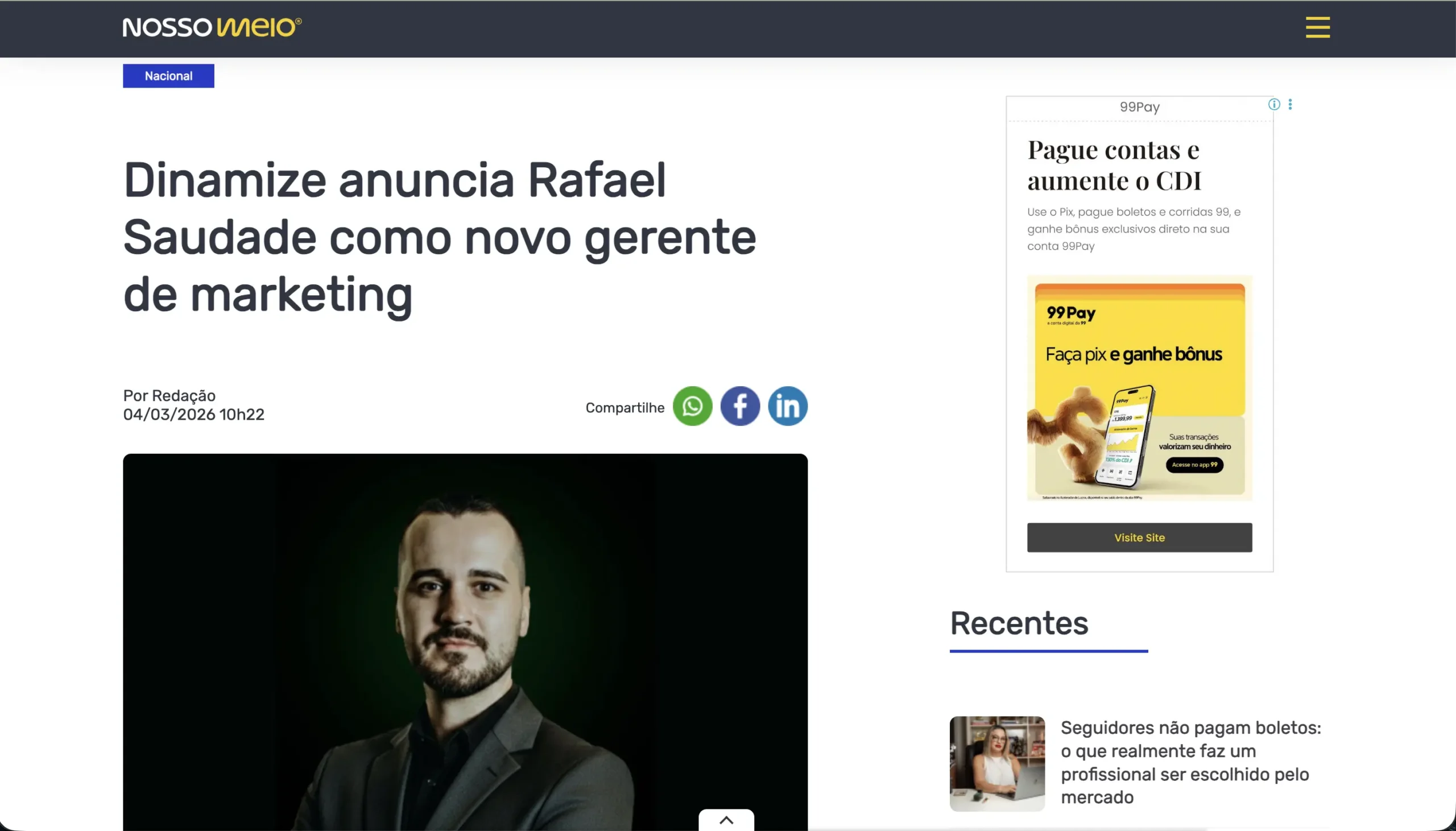 Matéria do Nosso Meio sobre Rafa Saudade na Dinamize